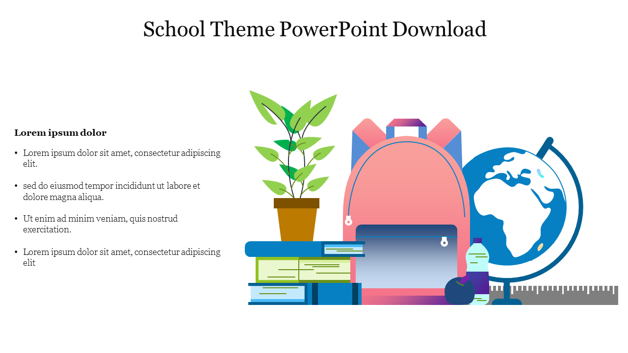 School themed PowerPoint slide with a colorful backpack, globe, plant, and books with placeholder text on a white backdrop.