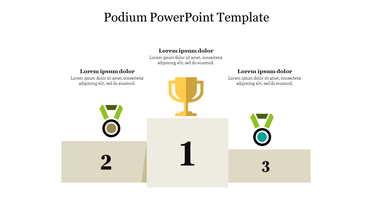 A podium slide showing three levels for ranking with a trophy at the center and placeholders for text.