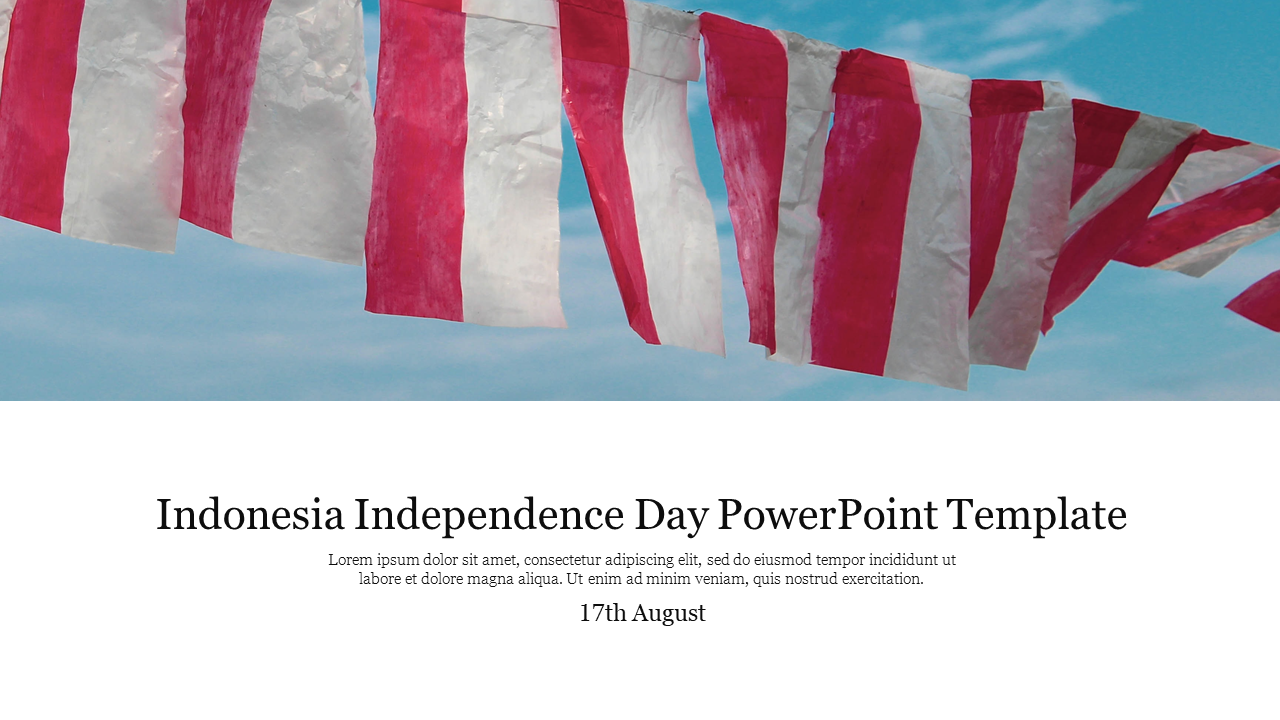 Indonesian red and white flags against a blue sky, with the text Indonesia independence day template and the date  below.