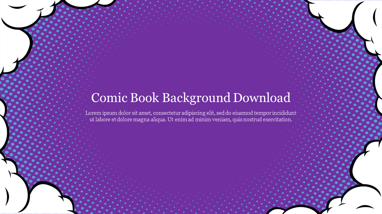 Comic book inspired background slide with a purple dotted halftone pattern and white cloud like edges.