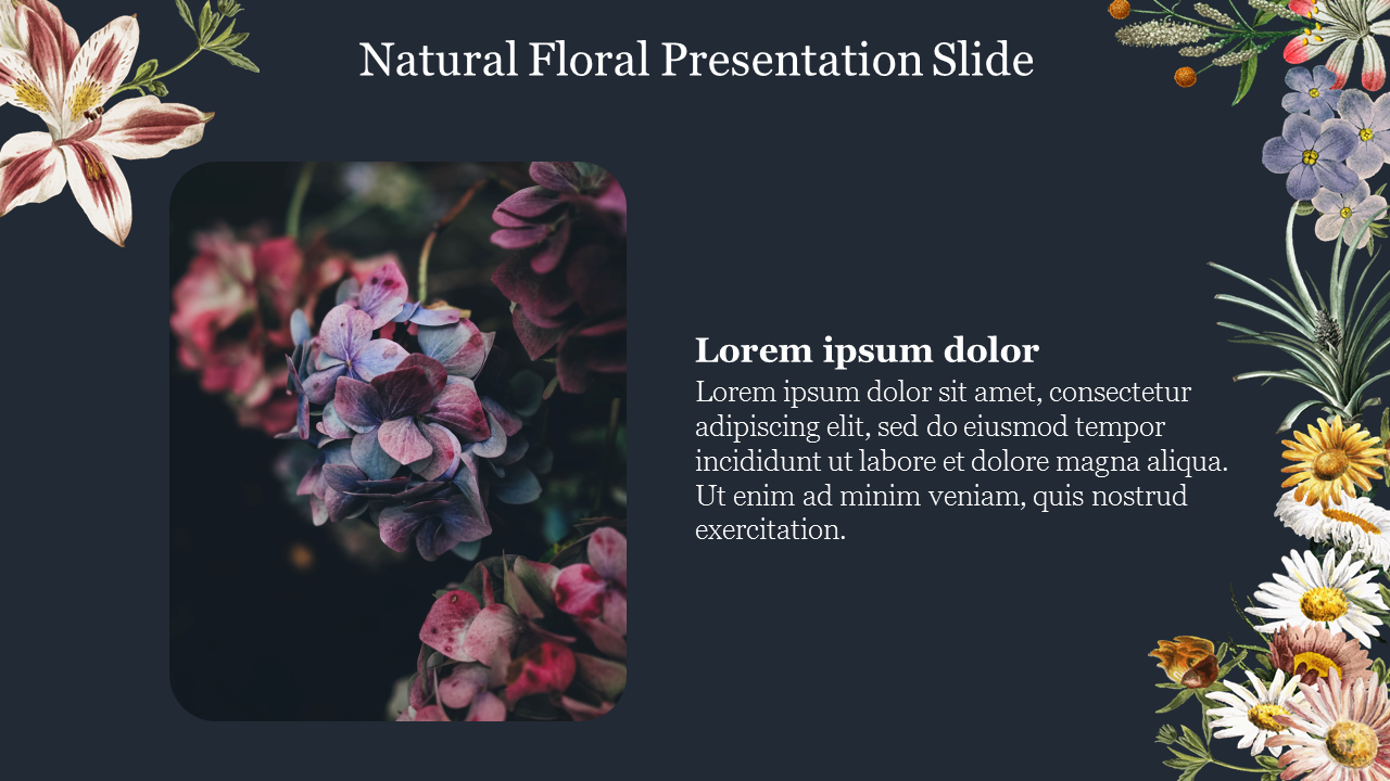 Natural floral presentation slide featuring vibrant flowers surrounding a floral image with placeholder text.