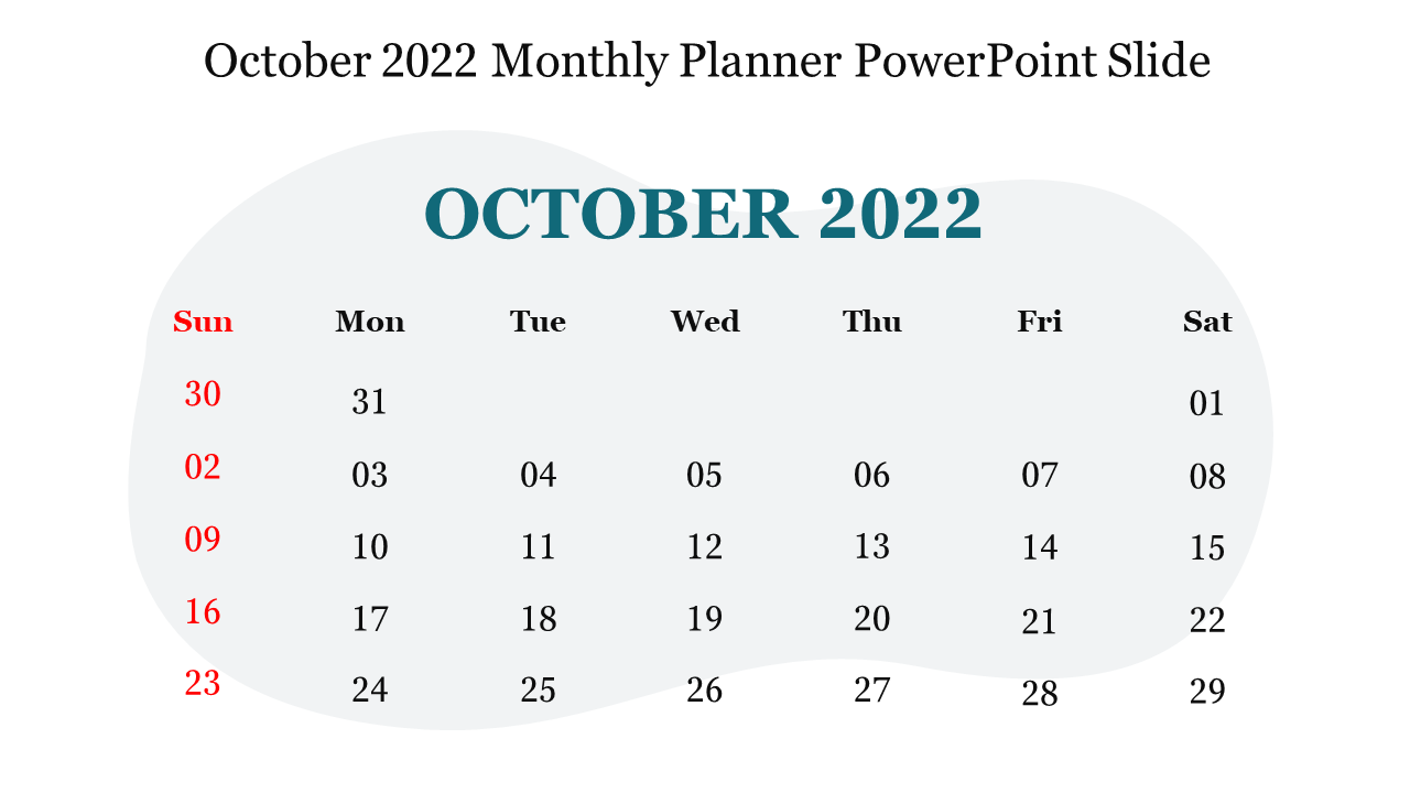 Effective October 2022 Monthly Planner PowerPoint Slide