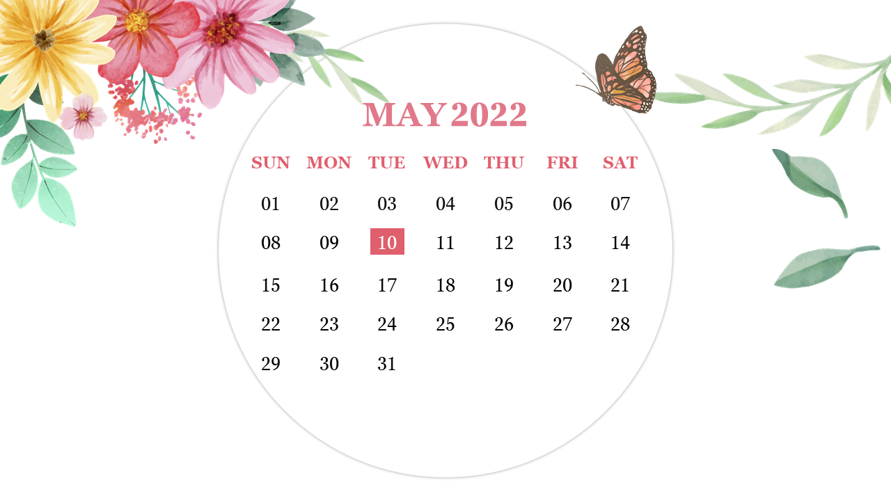 Calendar layout for May 2022 in a circular frame with colorful flowers and a butterfly with green leaves on the right.