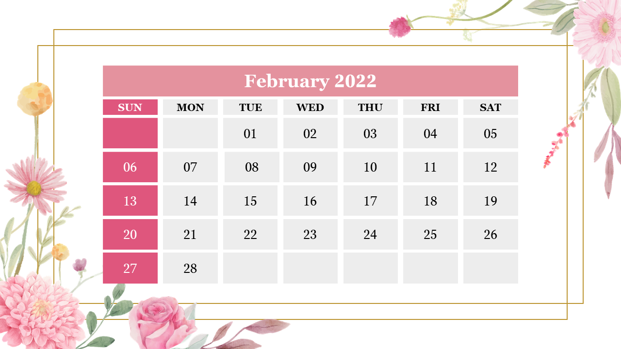 A slide for calendar layout for February 2022, featuring floral accents and pink day headers.