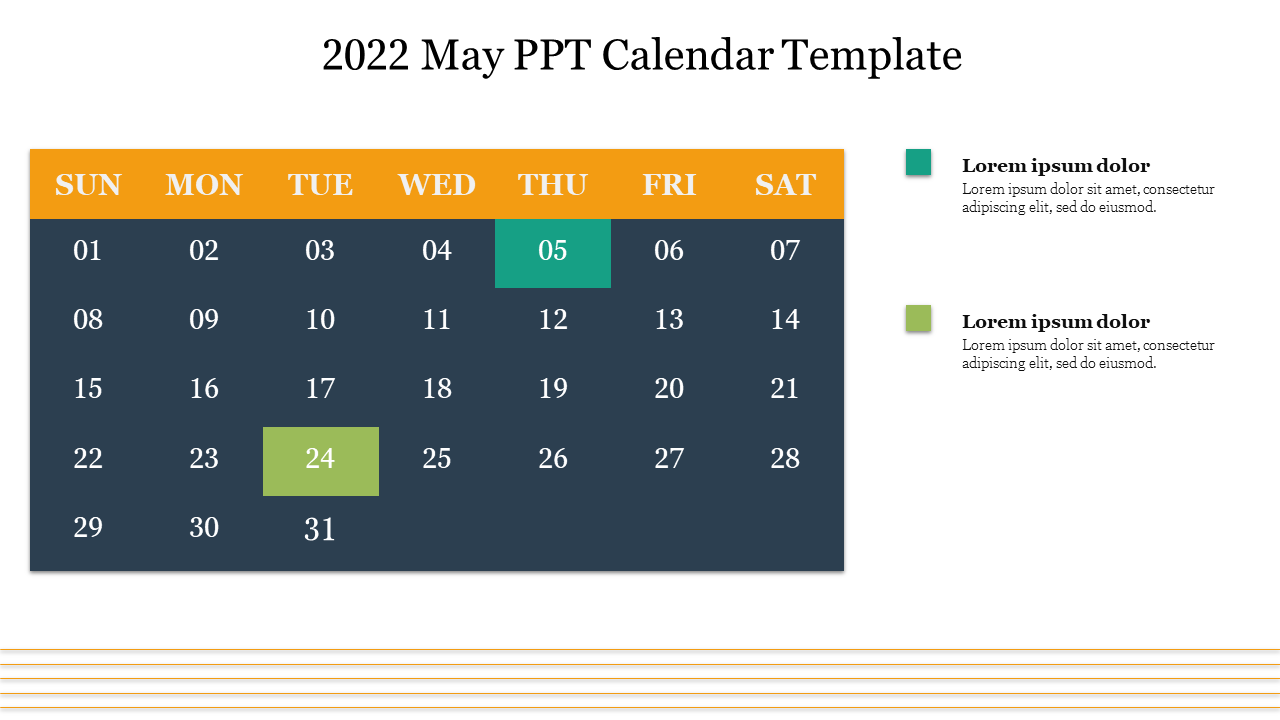 2022 May calendar with dark background and highlighted dates in teal and green, with orange header showing days.