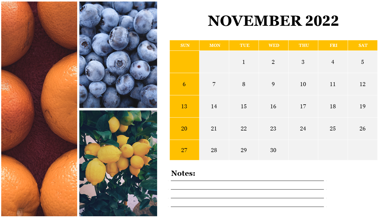 November 2022 calendar PowerPoint template with images of oranges, blueberries, and lemons, and a notes section.