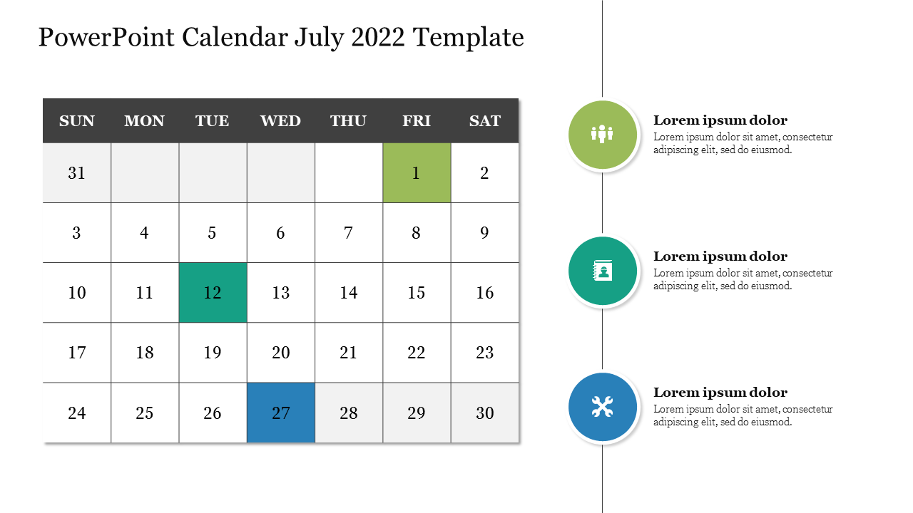 July 2022 calendar highlighting specific dates in green and blue, with three icons and text on the right.