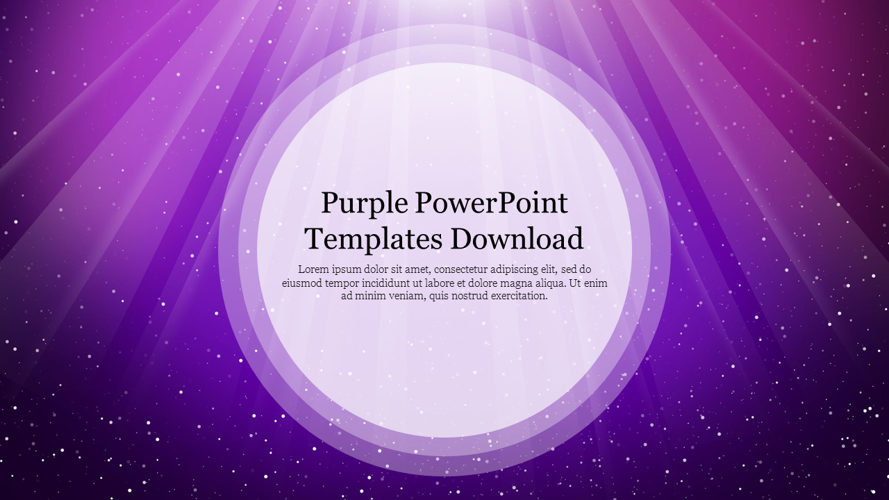 Purple themed slide with a spotlight effect purple rays, sparkles and a centered circular text area in a starry background.