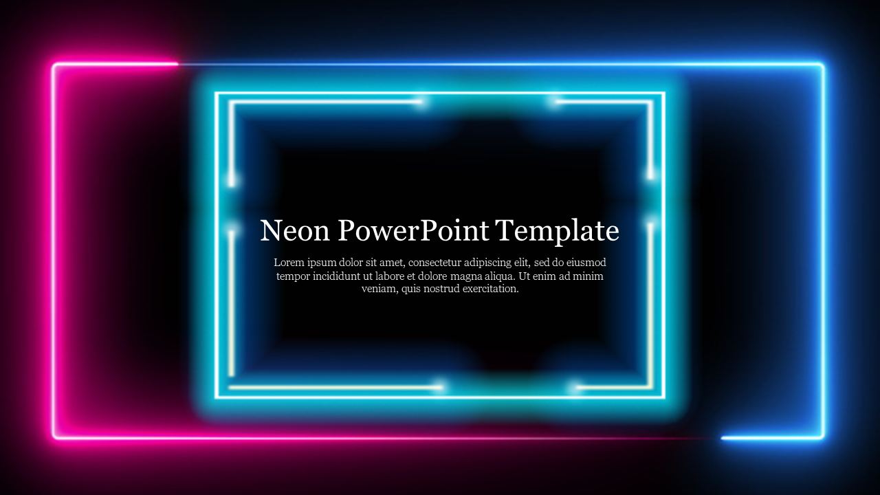 A glowing neon slide with blue and pink light borders framing a dark background and centered text.