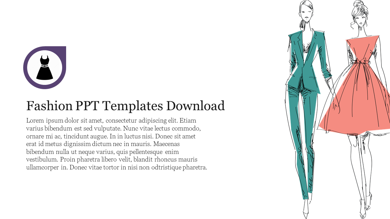 Fashion-themed slide with a colored sketch of two models in stylish outfits and a text area with an icon.