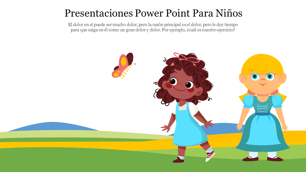 Illustrated slide featuring two happy girls and a butterfly. A lively design perfect for Presentaciones Para Ninos.