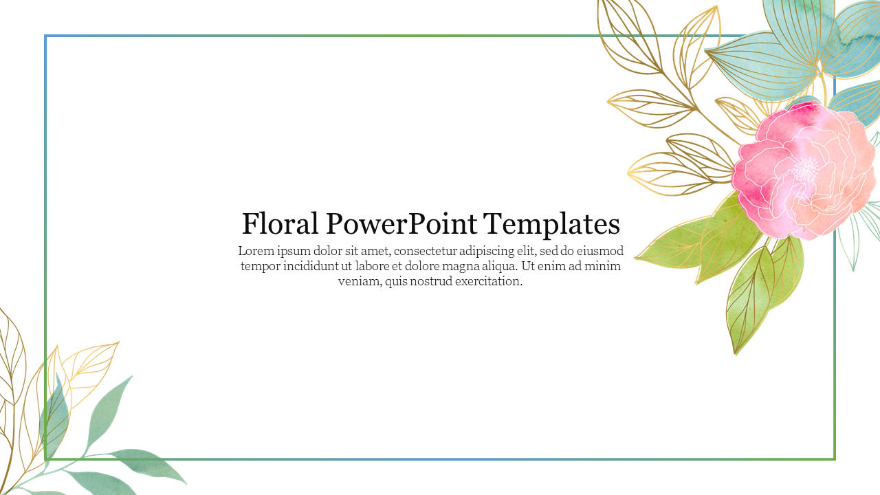 A floral themed slide with a pink flower and green leaves on a white background with a title text.