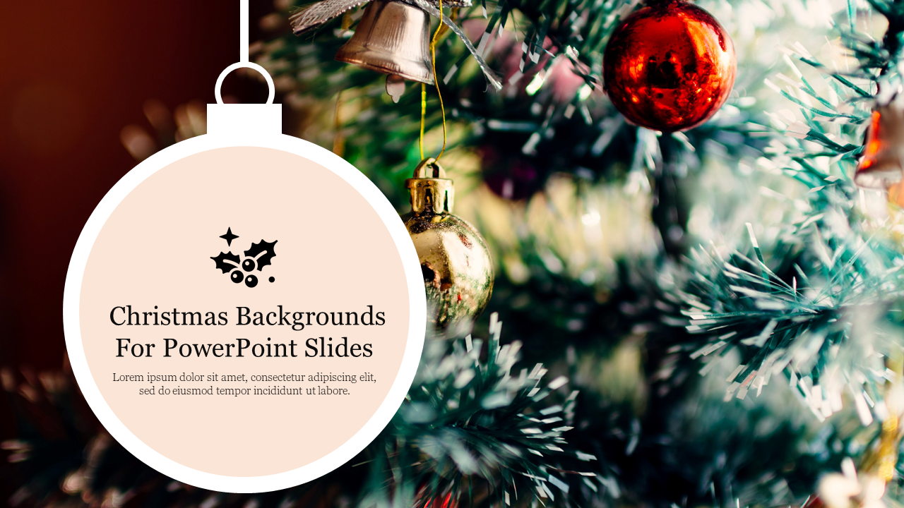 Christmas-themed slide with a bauble-shaped text box overlaying a decorated tree background.