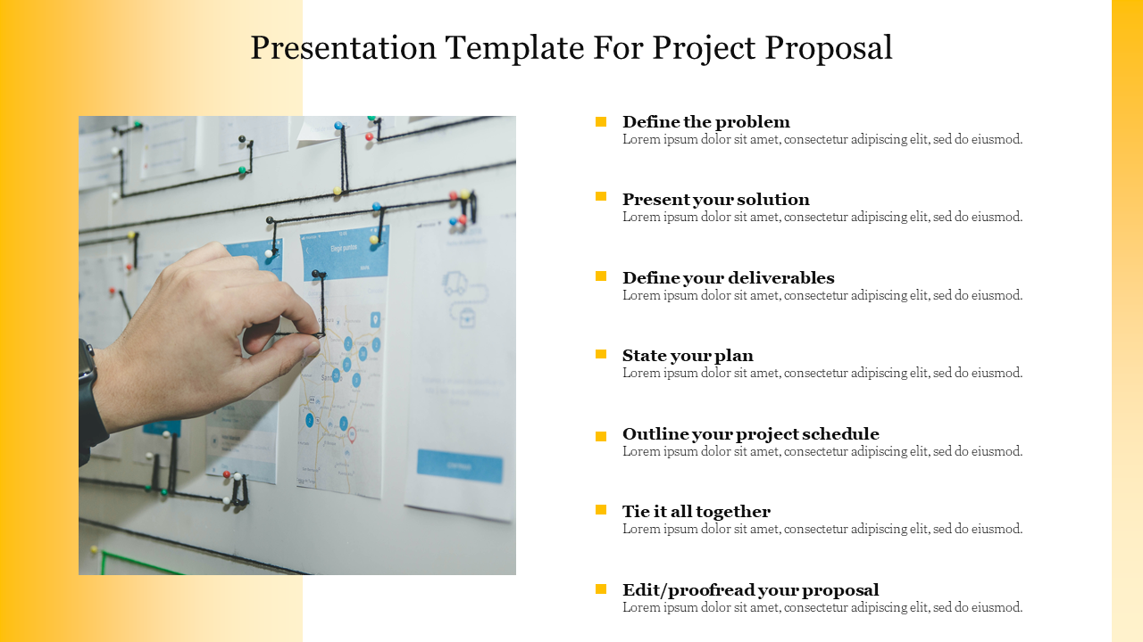 Slide with a gradient yellow border, featuring a hand pinning project board, and a bulleted text list on the right.