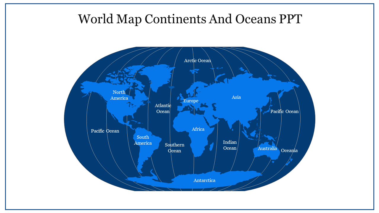 World map continents and oceans slide featuring a detailed map highlighting all continents and oceans on a blue backdrop.