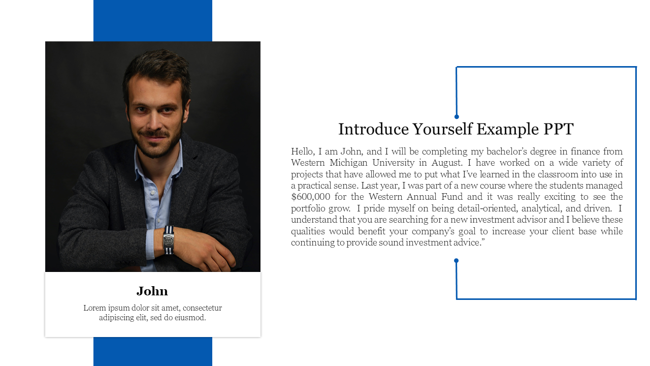 Introduce yourself slide with a professional photo of John and a text summary of his finance studies and his experience.