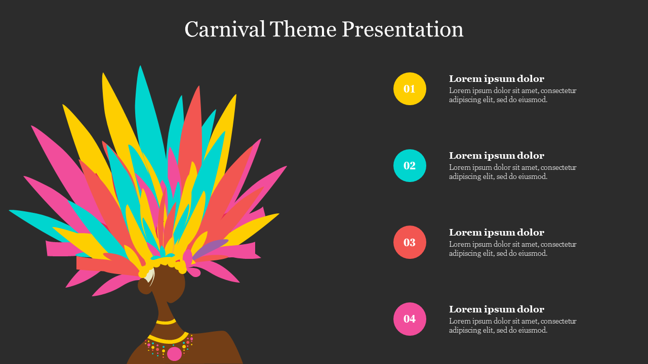 Colorful carnival headdress on a black background with four numbered sections for text in yellow, teal, red, and pink.