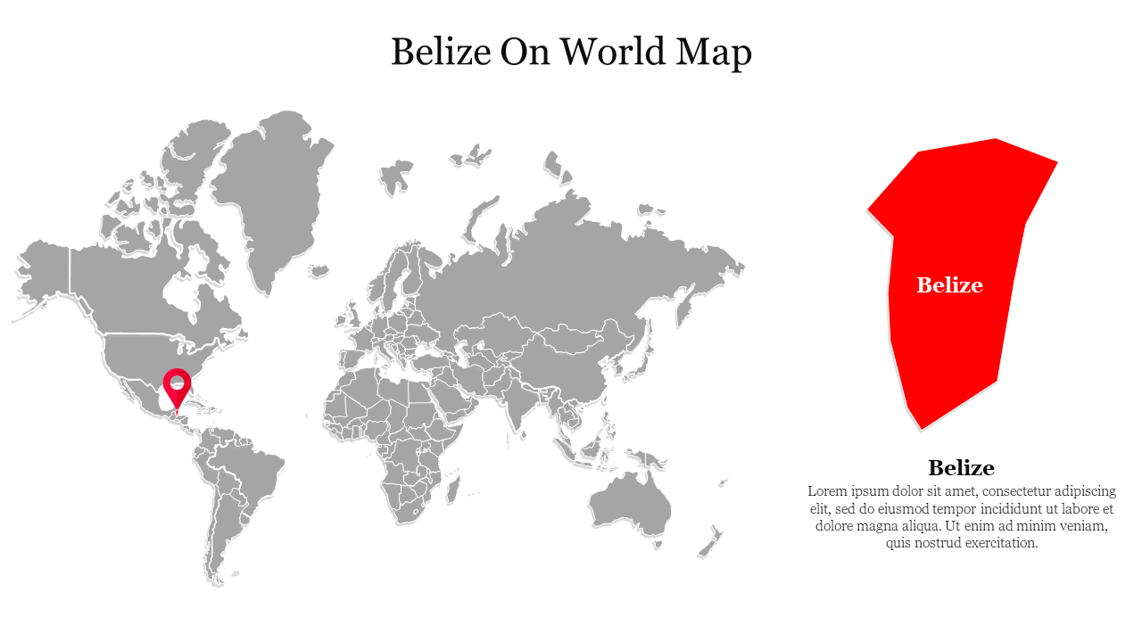 Gray world map with Belize highlighted by a red pin in Central America and a close-up red shape of Belize on the right.