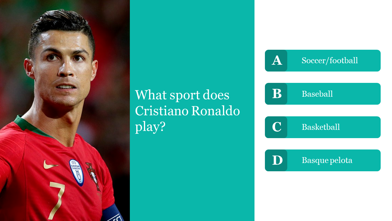 Trivia question slide with Cristiano Ronaldo's image, asking viewers to choose his sport from four choices.