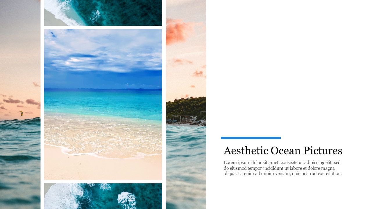 Three vertical ocean images on the left, showcasing beaches and waves, with a white text area on the right.