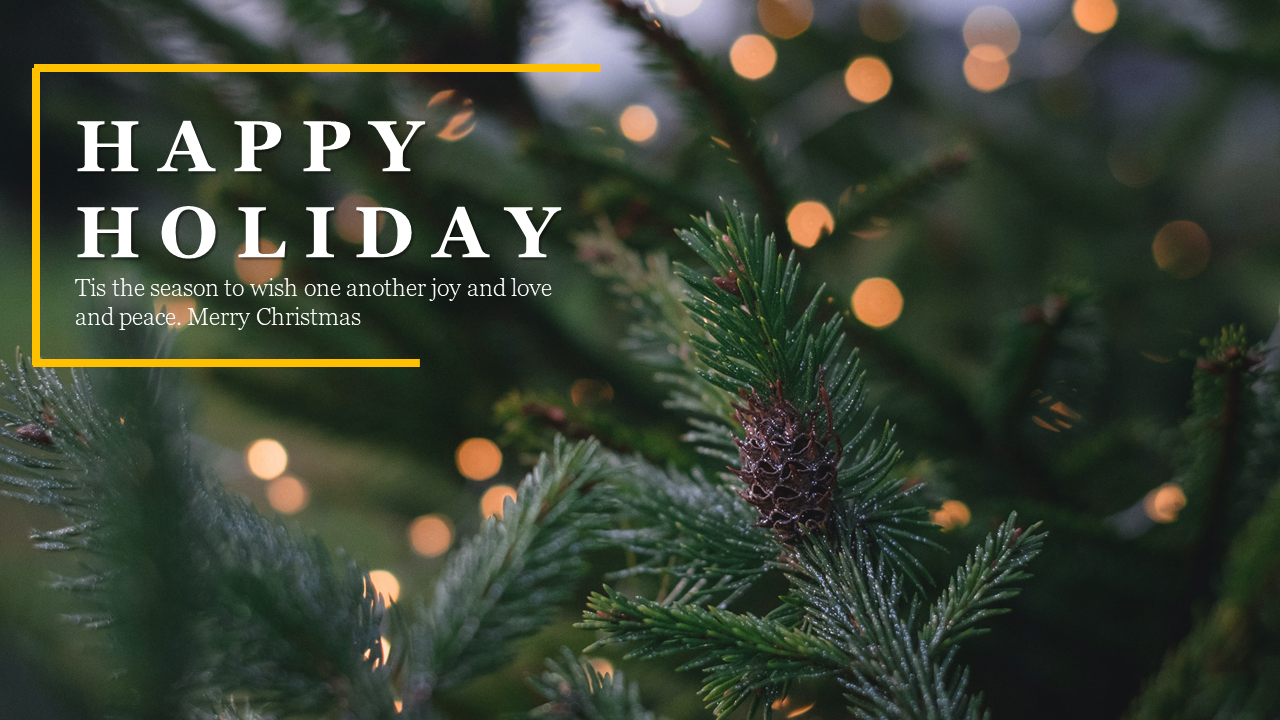 Holiday greeting slide with blurred lights and pine tree background, featuring the text  with a decorative yellow underline.