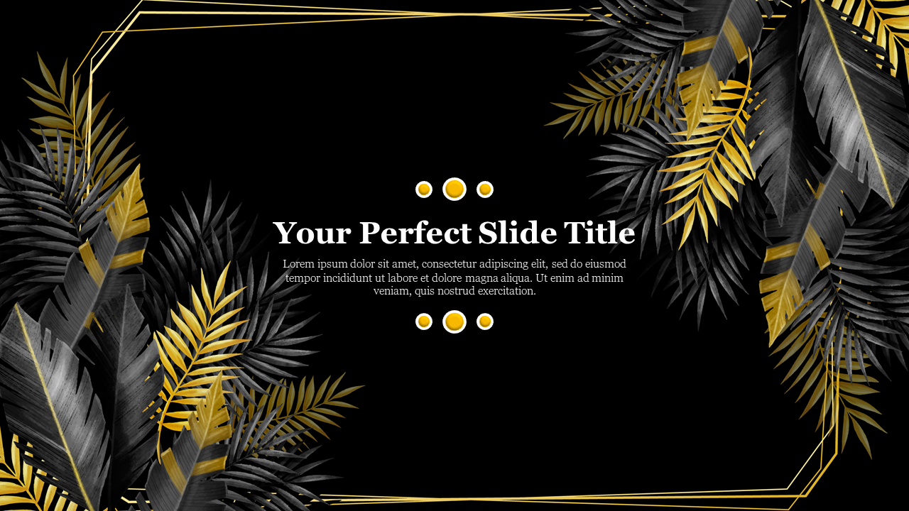 Slide with black and gold palm leaves framing a title area, featuring a bold, centered text box with placeholder.