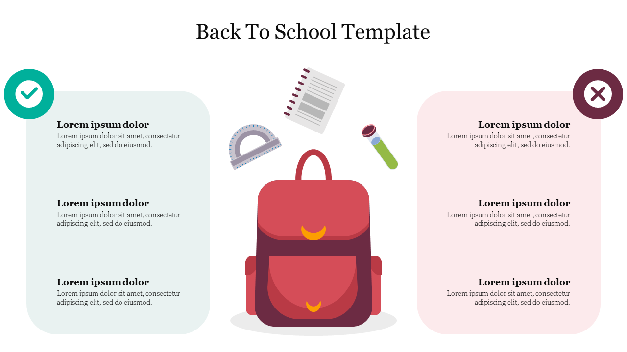 Back to school template with two sections marked by check and cross symbols, featuring a backpack and school supplies.