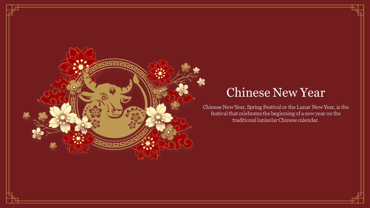 Chinese New Year template with a decorative bull symbol surrounded by red flowers and traditional elements, with text.