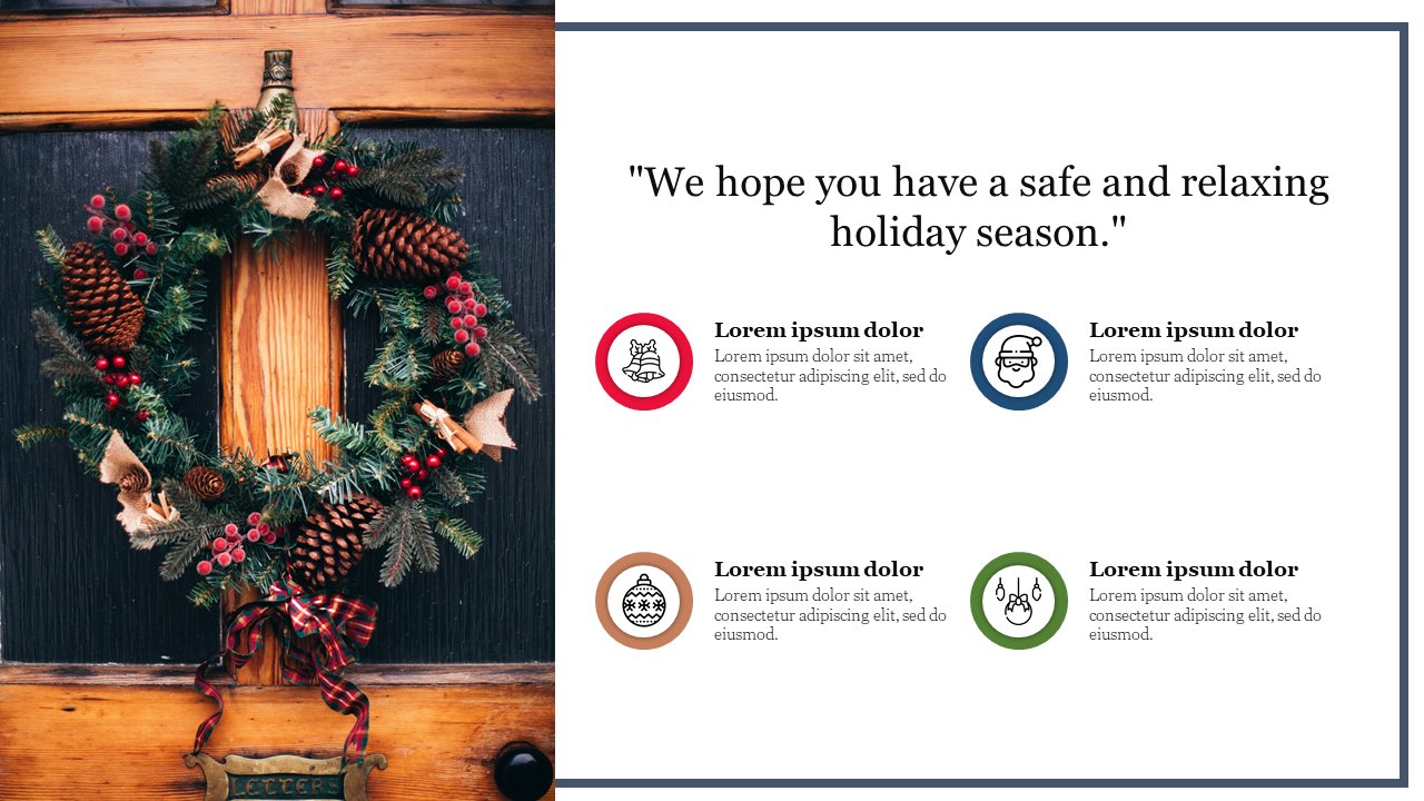 Christmas-themed slide featuring a decorative wreath on the left and a holiday message with icons on the right.