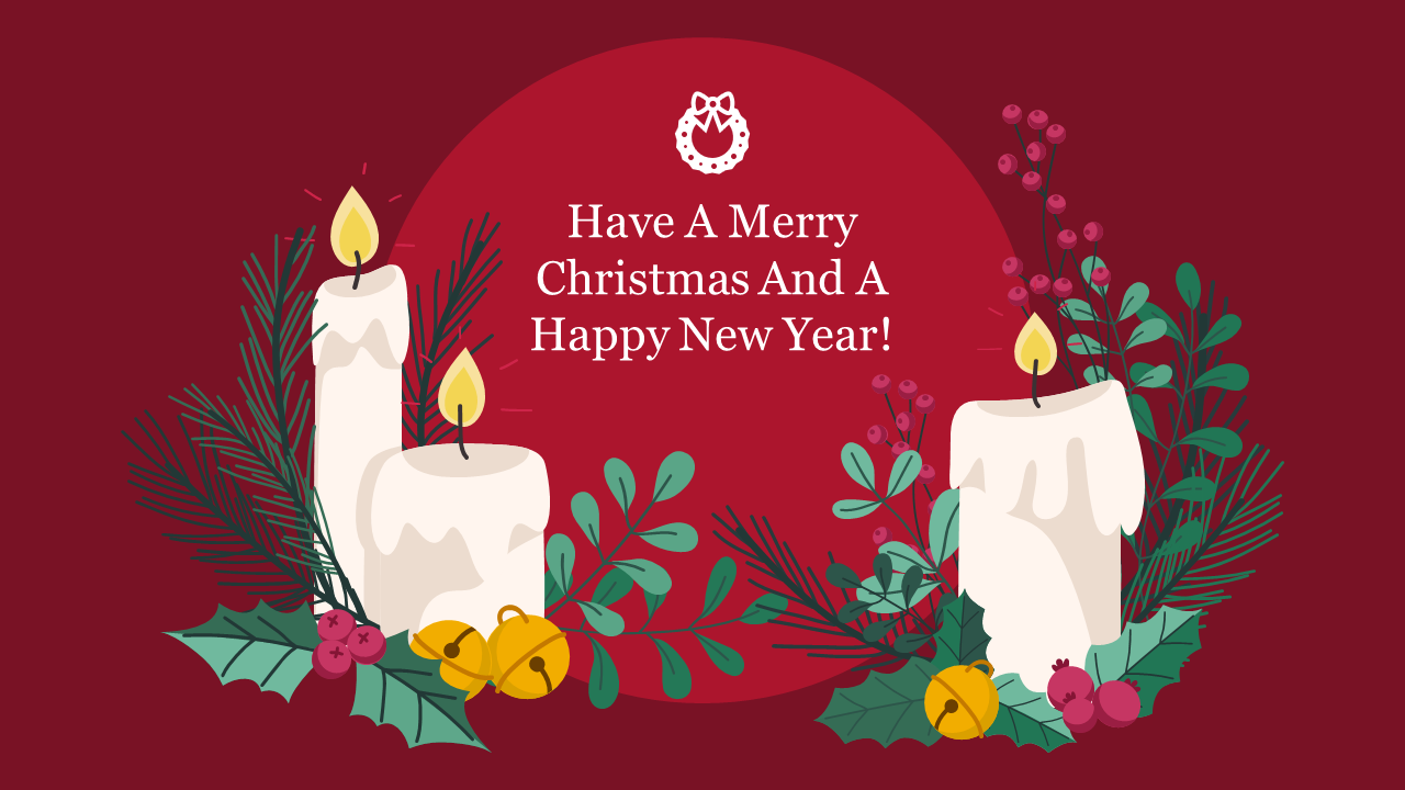 Christmas scene with candles, holly, and pine branches, and berries, surrounding a cheerful message, set on a red background.