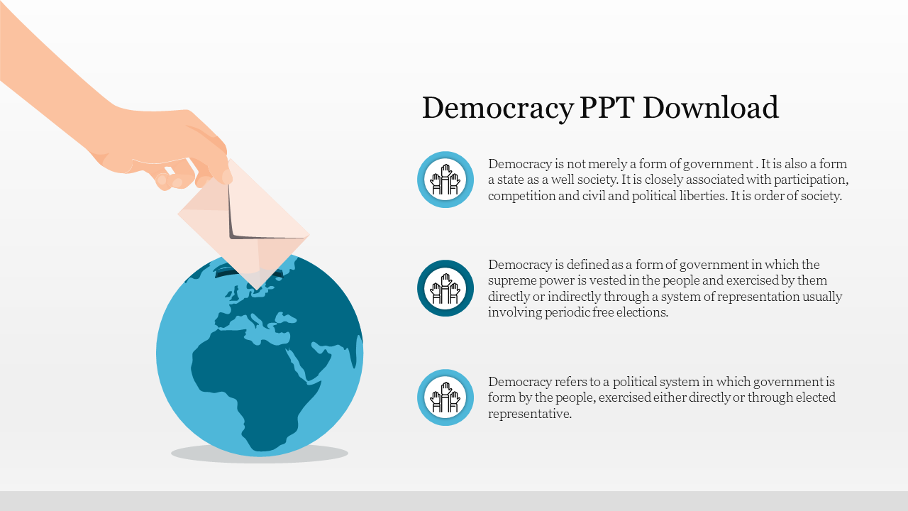 Hand placing a ballot into a blue color globe with three points about democracy listed on the right.