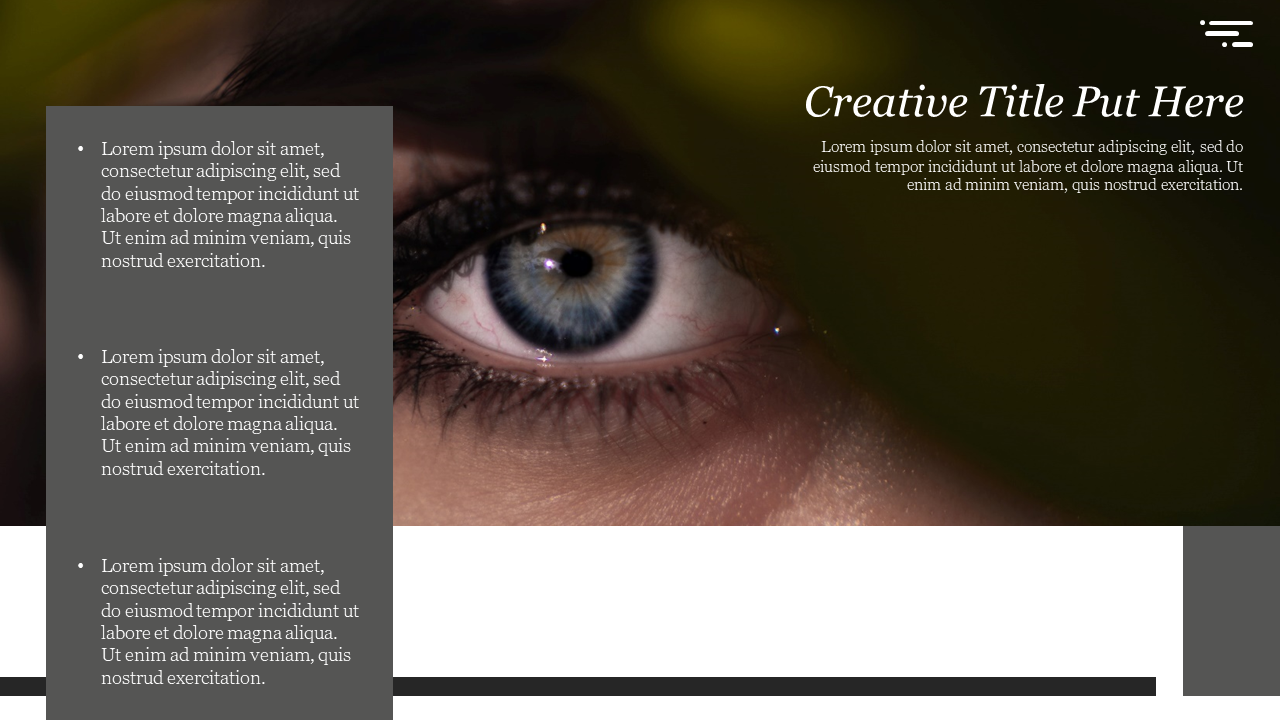 Creative template with a close up of a human eye, on a dark layout, and three text sections on the left.