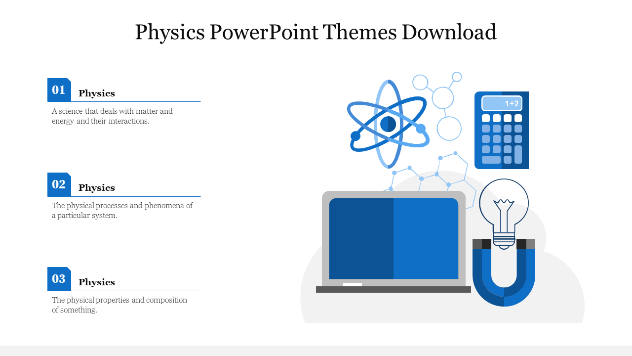 Slide featuring physics-related content with three numbered text boxes on the left and illustrations of science icons.