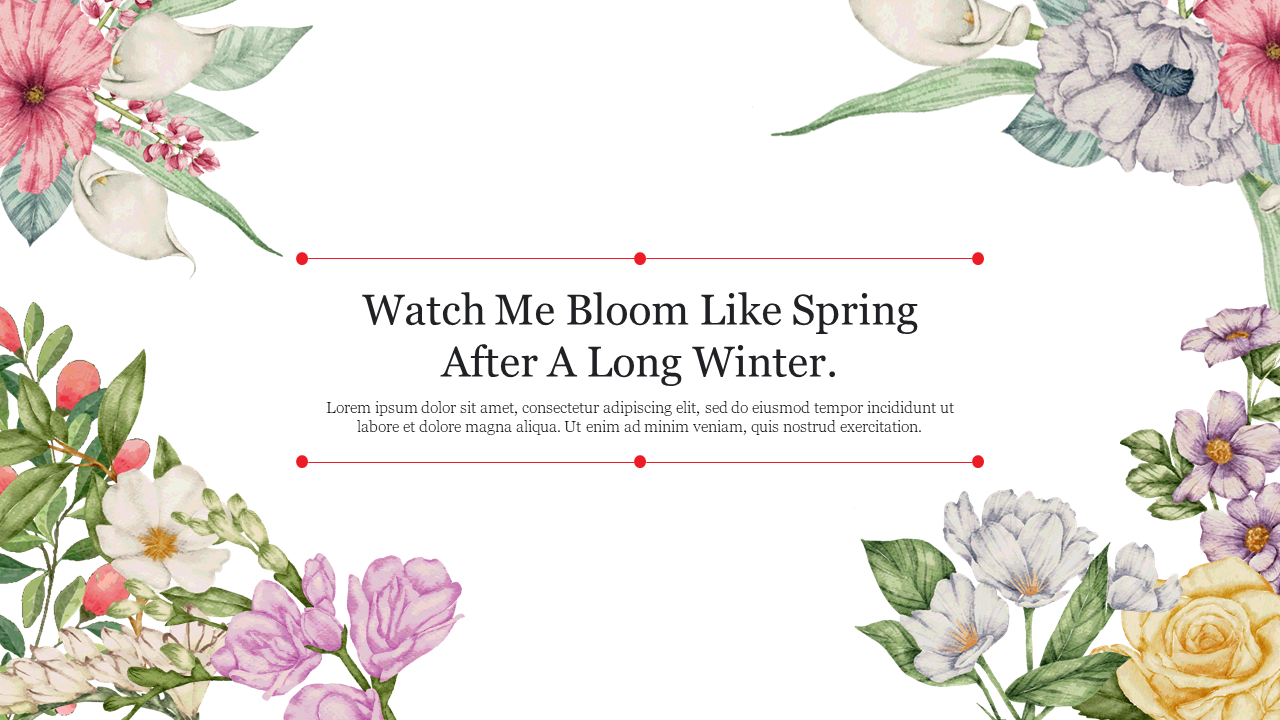 Floral-themed slide with flowers framing the corners and a centered text box with a seasonal quote.