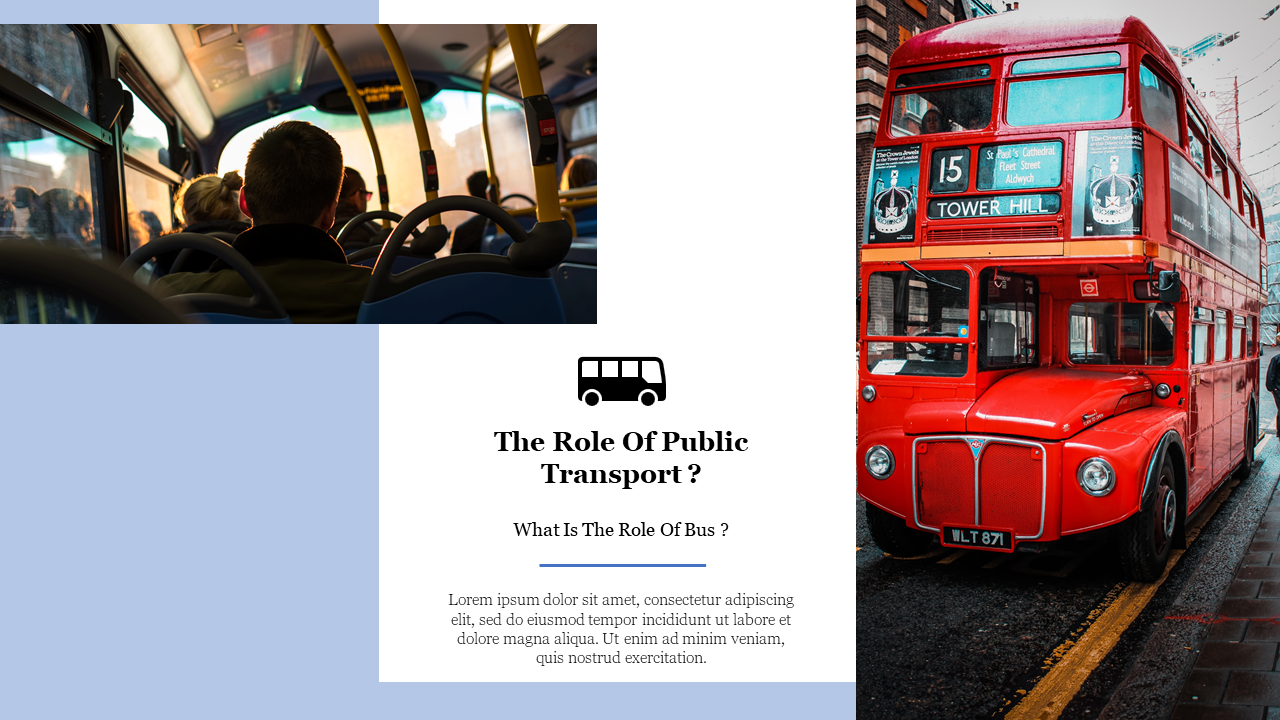 Public transport slide with a red double decker bus and interior image, with a text box in the center.