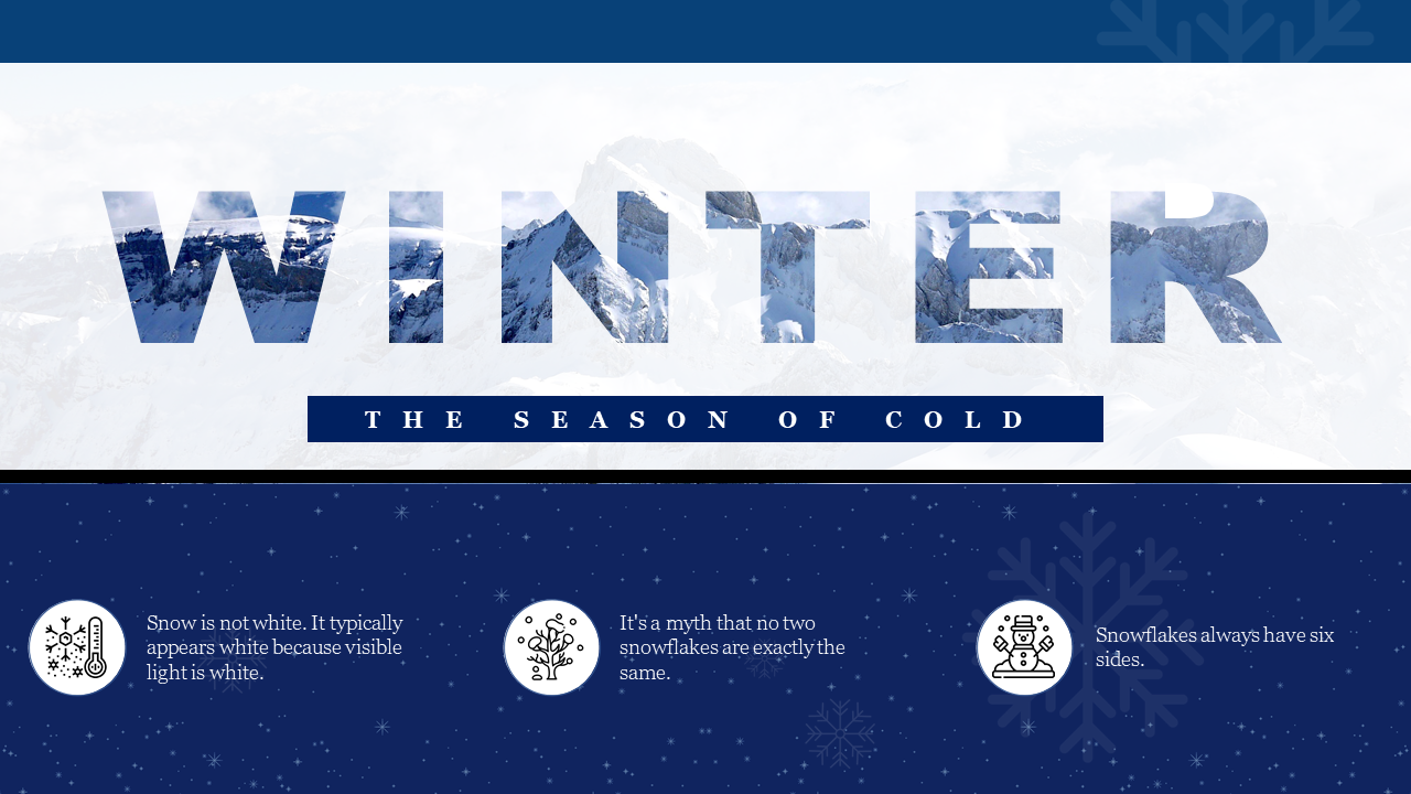 Blue and white winter themed slide with bold text overlaying snowy mountains and three circular icons at the bottom.