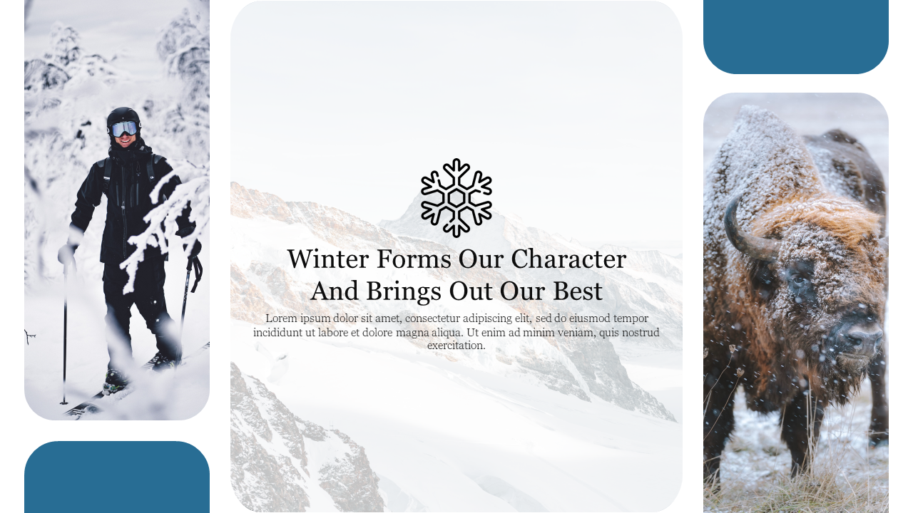 Winter-themed slide featuring a skier in snowy woods on the left, a snowy bison on the right, and the quote in the center.