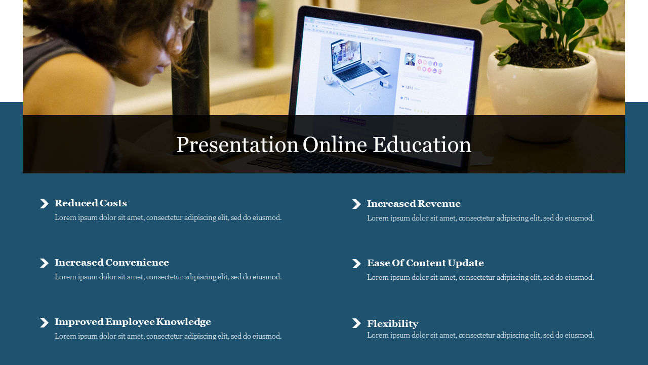 Online education slide featuring a laptop with a plant decor and a list of benefits on a blue background.