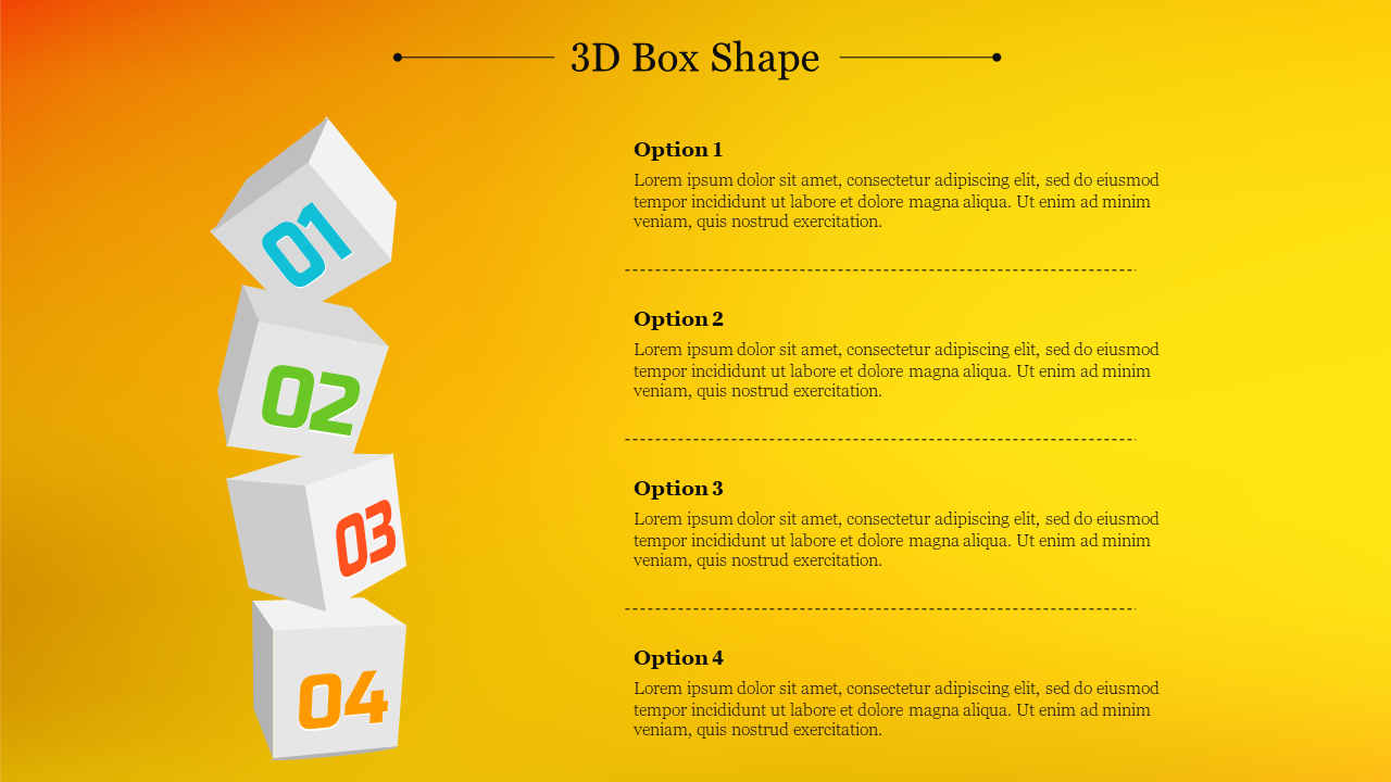 PowerPoint slide with four stacked 3D boxes, each representing different options.