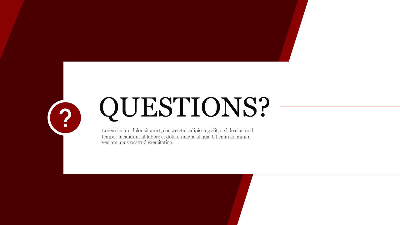 Slide featuring a bold question text and symbol with a red and white color with text area.