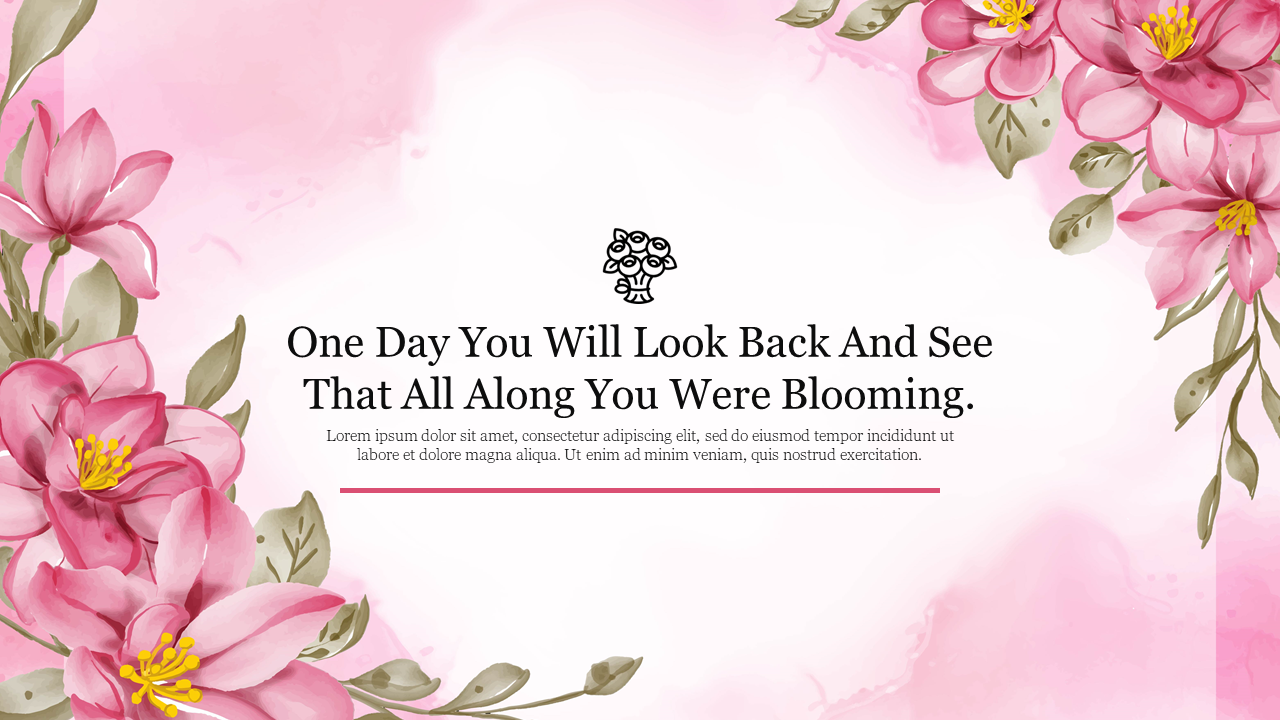 Slide featuring a soft pink flower background with a motivational quote about blooming and personal growth.