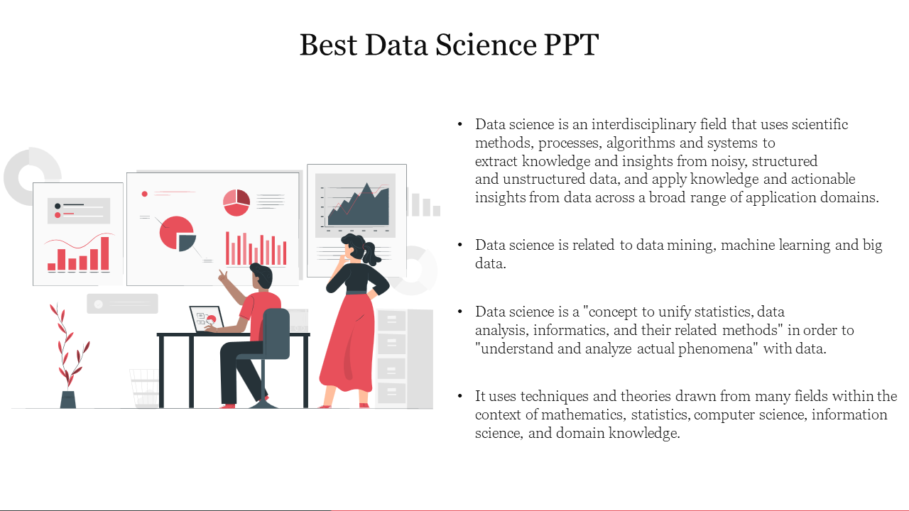 A slide on data science featuring illustrative graphics and bullet points and its interdisciplinary nature and applications.