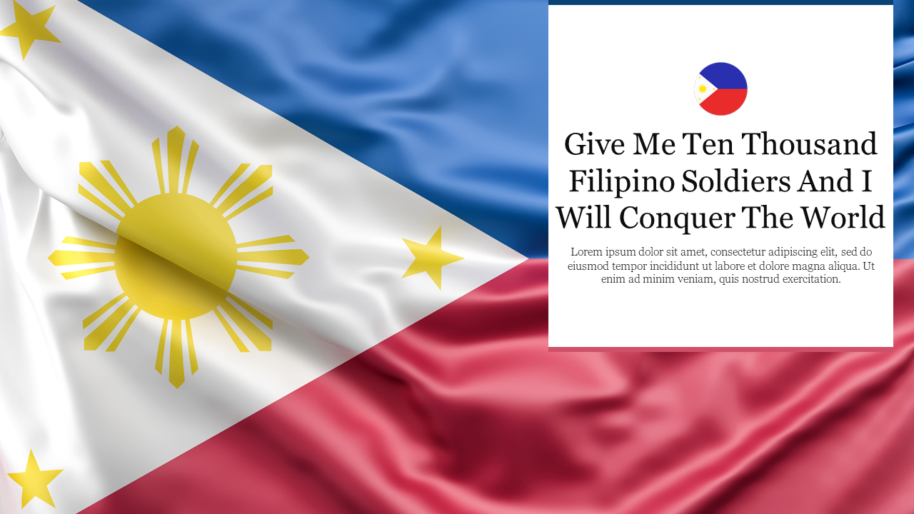 Quote about Filipino soldiers on a slide with a Philippine flag backdrop and a small flag icon at the top.