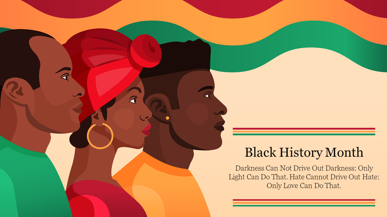 Three side profile individuals with a wavy red, green, and yellow backdrop and a Black History Month quote on the right.