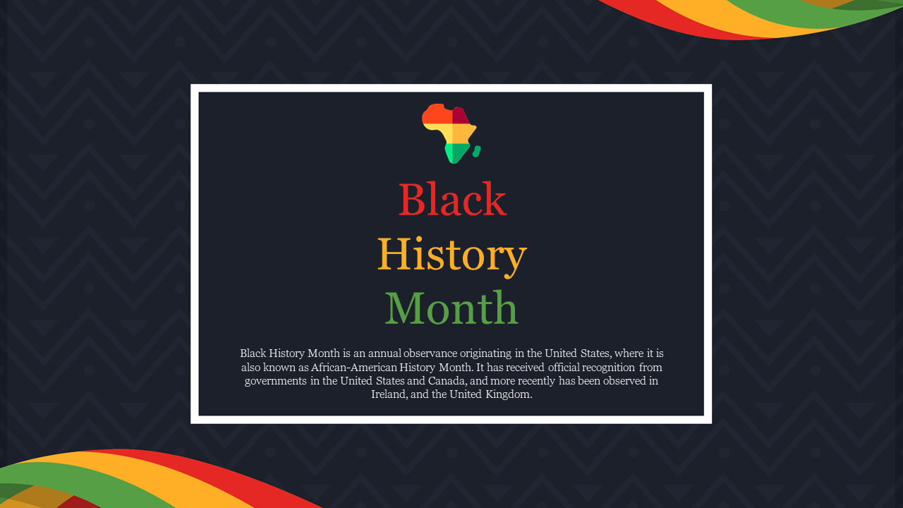 Black History Month slide with the African continent icon, decorated with a rainbow colored background and detailed text.