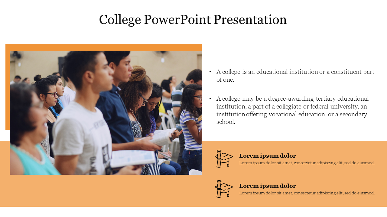 College PPT slide with an image of students attending a lecture and text defining college as an educational institution.