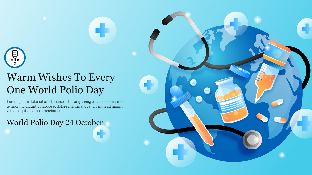 World polio day slide with a stethoscope, vaccine vials, and medical tools over a globe background on a blue backdrop.