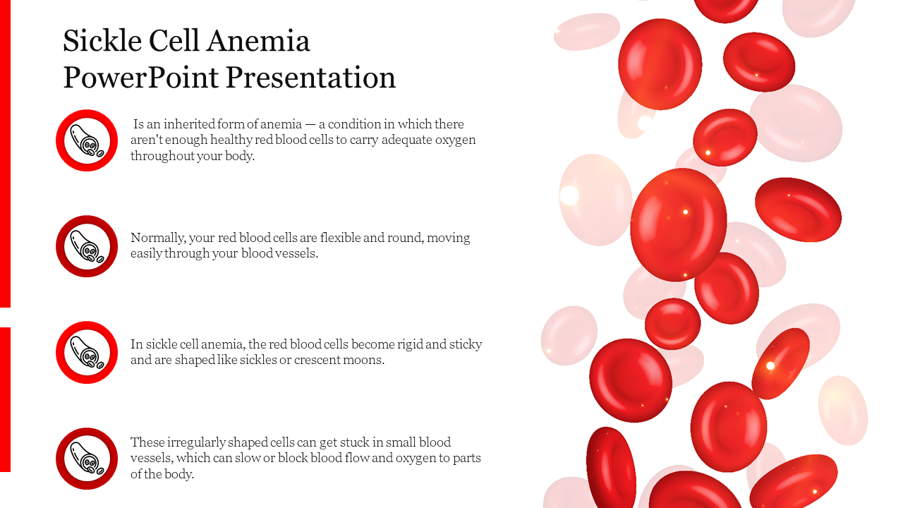 Sickle cell anemia slide explaining the condition with red blood cells and icons representing blood vessels.