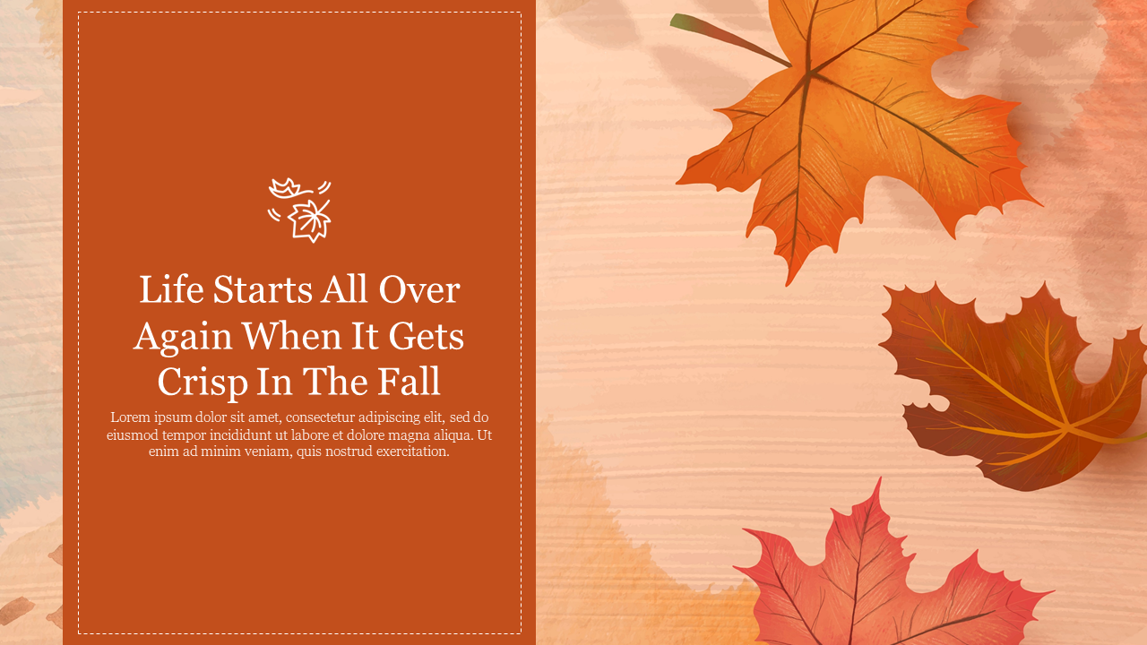 Autumn themed slide showing fall leaves on a wooden background with an orange text box on the left side.