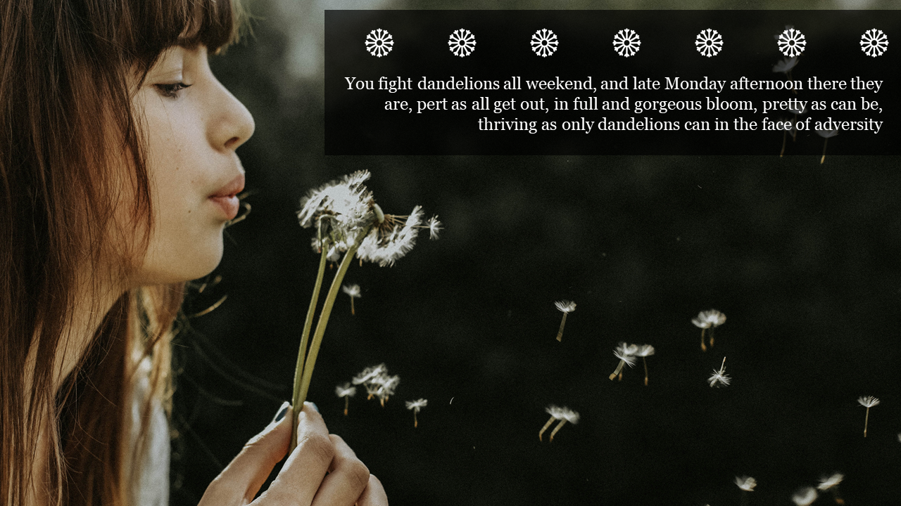 Woman blowing dandelion seeds with a black background, overlayed by a quote and decorative icons at the top.